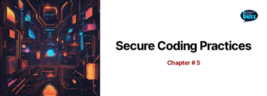 Secure coding practices chapter 5.