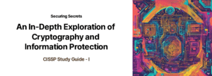 An in depth exploration of cryptography and information protection.